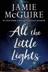 All the little lights by Jamie McGuire - Book Review
