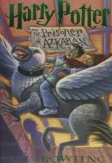 Harry Potter and the Prisoner of Azkaban by JK Rowling