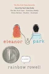 Eleanor and Park by Rainbow Rowell - Book Review