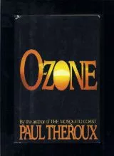 O-Zone by Paul Theroux - Book Review