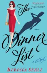 The Dinner List by Rebecca Serle - Book Review