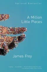 A Million Little Pieces by James Frey - Book Review