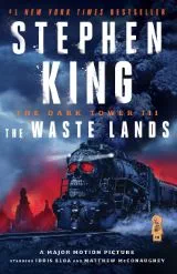 The Wastelands (The Dark Tower 3) by Stephen King - Book Review
