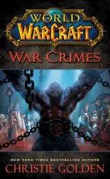 World of Warcraft | War Crimes - Book Review
