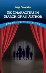 Six Characters in Search of an Author by Luigi Pirandello - Book Review