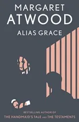 Alias Grace by Margaret Atwood - Book Review